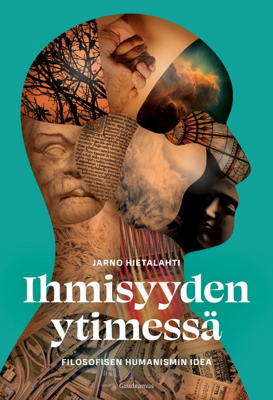Ihmisyyden ytimessä : Filosofisen humanismin idea (Paperback)
