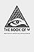 THE BOOK OF W