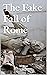 The Fake Fall of Rome by Moose