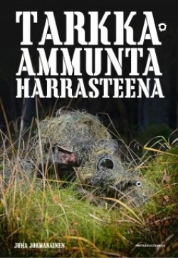 Tarkka-ammunta harrasteena (Hardcover)