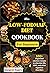 The Low FODMAP Cookbook For...