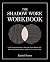 The Shadow Work Workbook: A...
