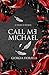 Call Me Michael