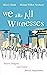 We Are All Witnesses: Toward Disruptive and Creative Biblical Interpretation