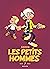 Les Petits Hommes - L'intég...