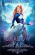 Shadow Fae Magic