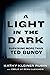 A Light in the Dark: Surviv...