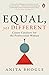 Equal, Yet Different: Career Catalysts for the Professional Woman