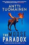 The Moose Paradox...
