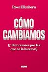 Cómo cambiamos: (...
