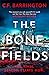 The Bone Fields (The Pantheon Saga, #4)