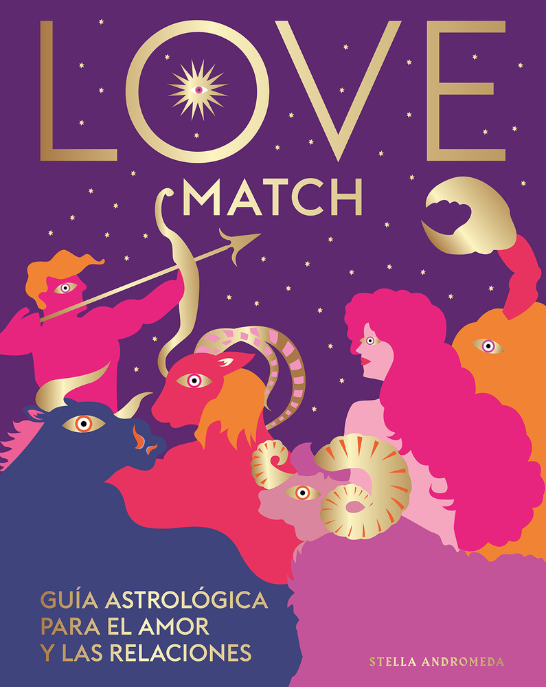 Love Match: Guía astrológica para el amor y las relaciones (Spanish Edition)