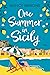 One Summer in Sicily: An absolutely perfect romantic read from Nancy Barone to escape with in 2024