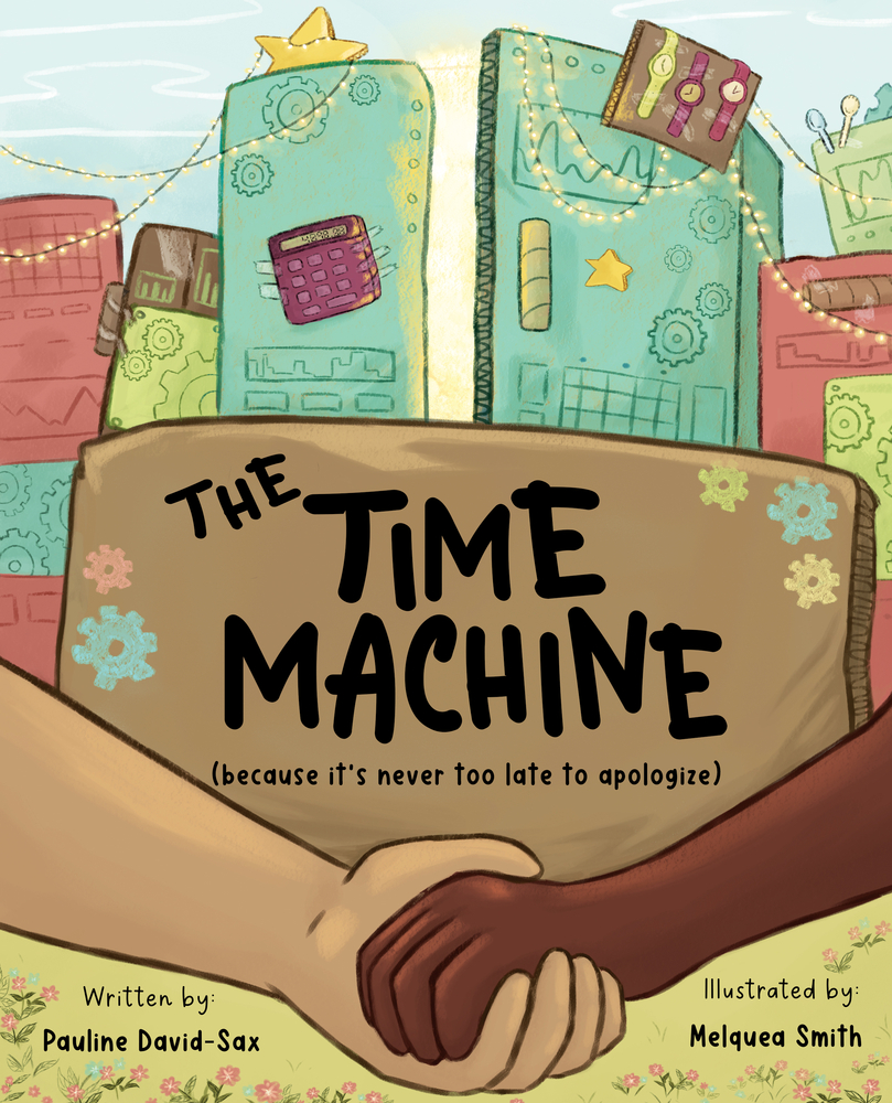 The Time Machine: Because it's never too late to apologize (Hardcover)