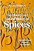 The History and Natural History of Spices by Ian Anderson