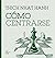 Cómo centrarse (Esenciales ...