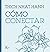 Cómo conectar (Spanish Edition)