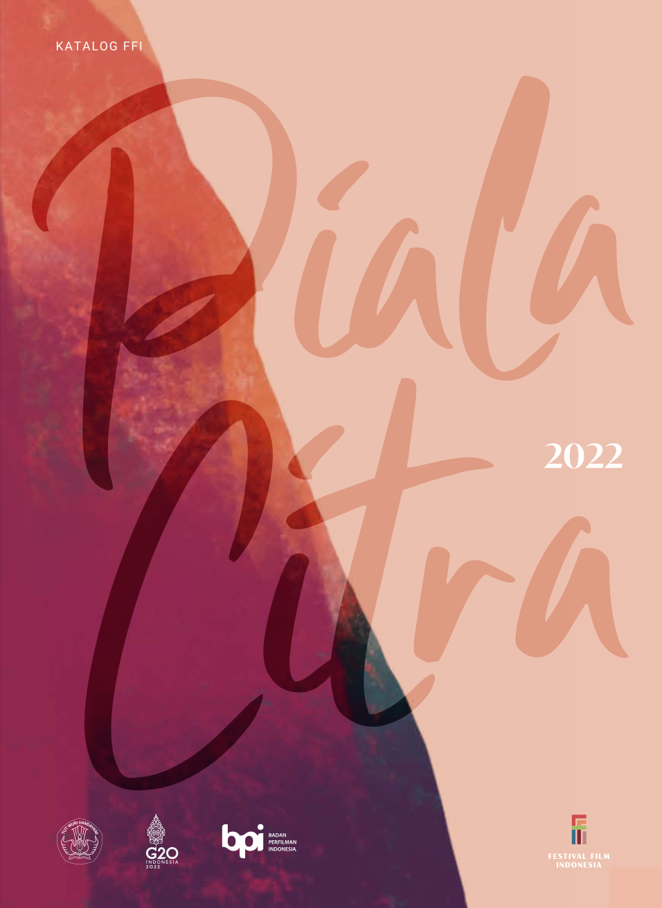 Katalog FFI: Piala Citra Festival Film Indonesia 2022