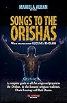 SONGS TO THE ORIS...