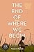 The End of Where We Begin: A Refugee Story