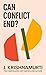 Can Conflict End?