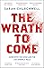 The Wrath to Come: Gone with the Wind and the Lies America Tells