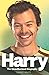 Harry: The Unauthorized Biography