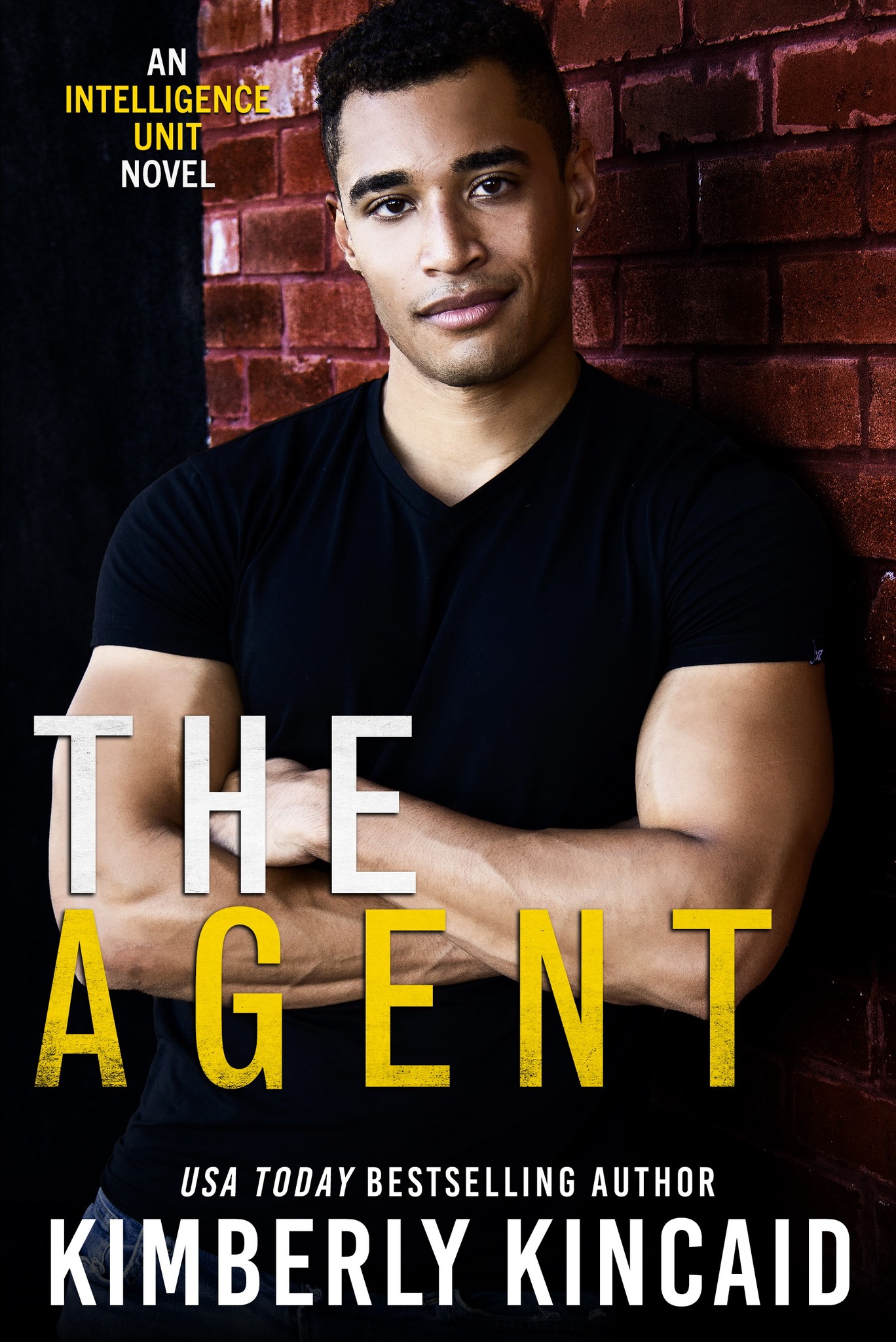 The Agent (The Intelligence Unit, #6)