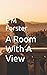 A Room with a View