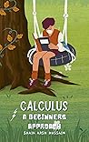 Calculus : A begi...
