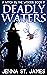 Deadly Waters (Witch in the Woods, #17)