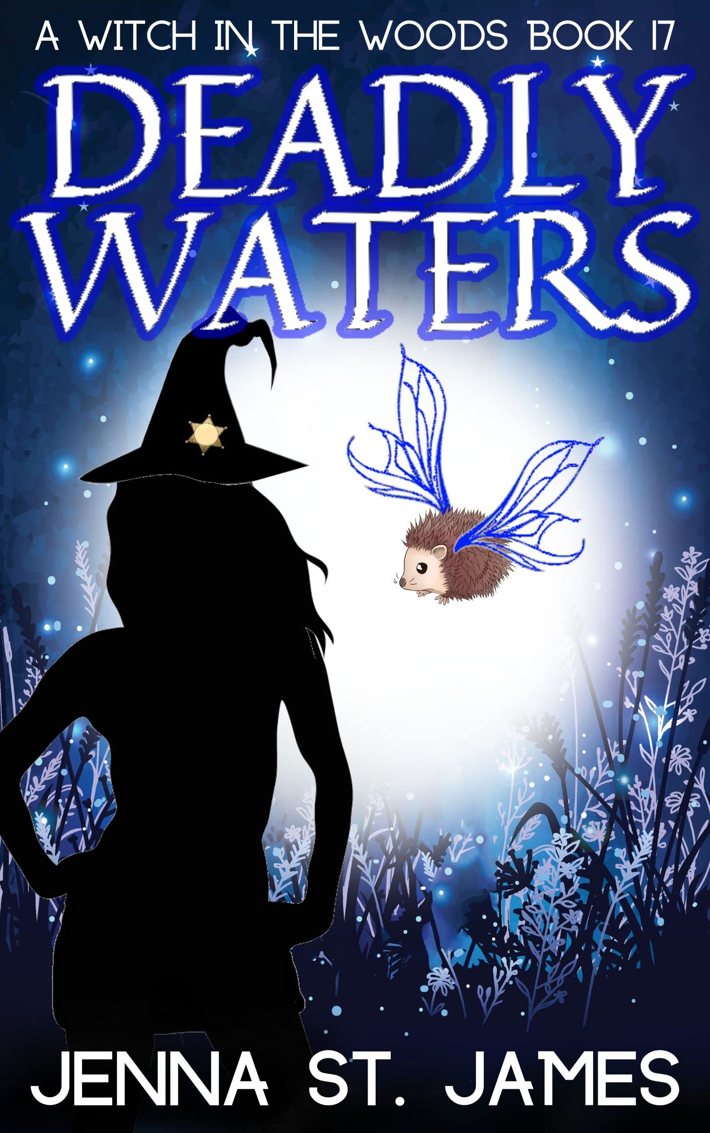 Deadly Waters (Witch in the Woods, #17)