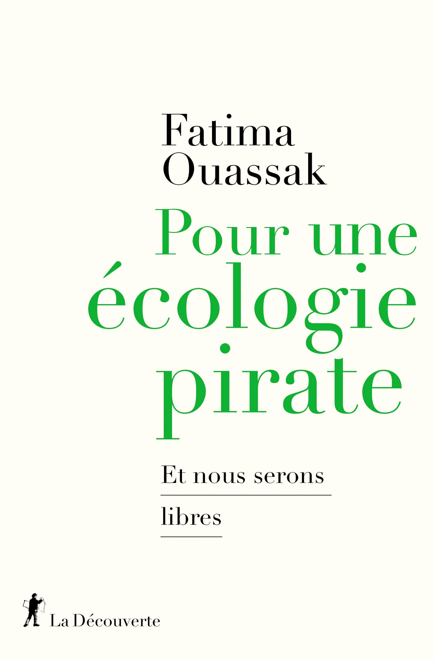 Pour une écologie pirate (Kindle Edition)