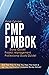 PMP PMBOK Study Guide! Project Management Professional Exam Study Guide! Best Test Prep to Help You Pass the Exam! Complete Review Edition!