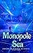 Monopole Sea