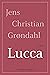 Lucca (Danish Edition)
