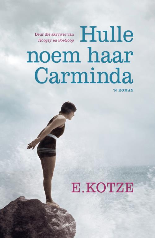 Hulle noem haar Carminda