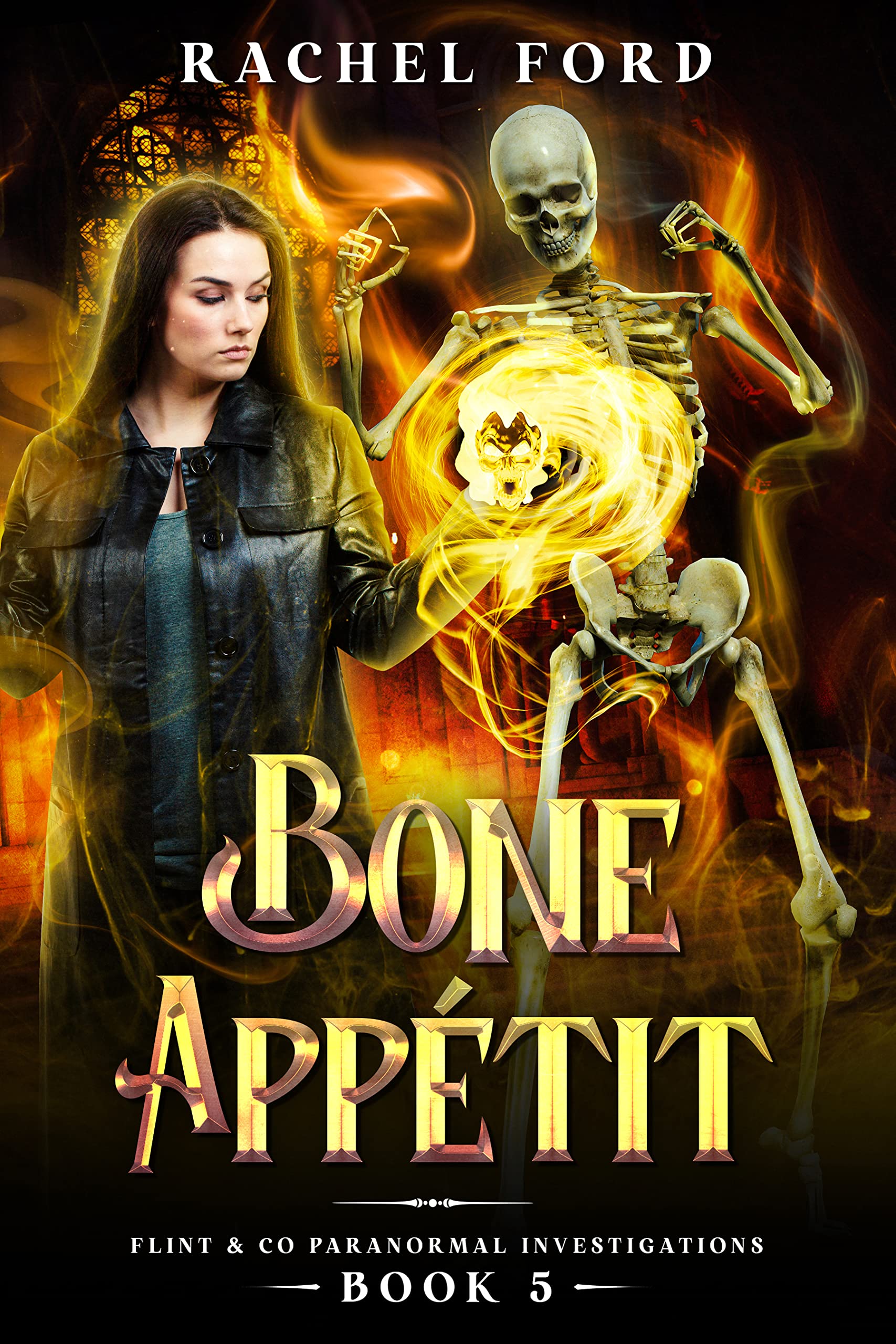 Bone Appetit (Flint & Co Paranormal Investigations, #5)