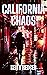 California Chaos by Keith Hedger