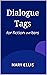 Dialogue Tags for Fiction W...