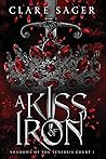 A Kiss of Iron