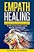 EMPATH HEALING: A Survival ...