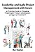 Agile Project Management with Scrum: A Practical Guide to Managing Projects and Product Development using Scrum Framework