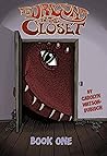 The Dragon in The Closet, Book One by Carolyn Watson-Dubisch