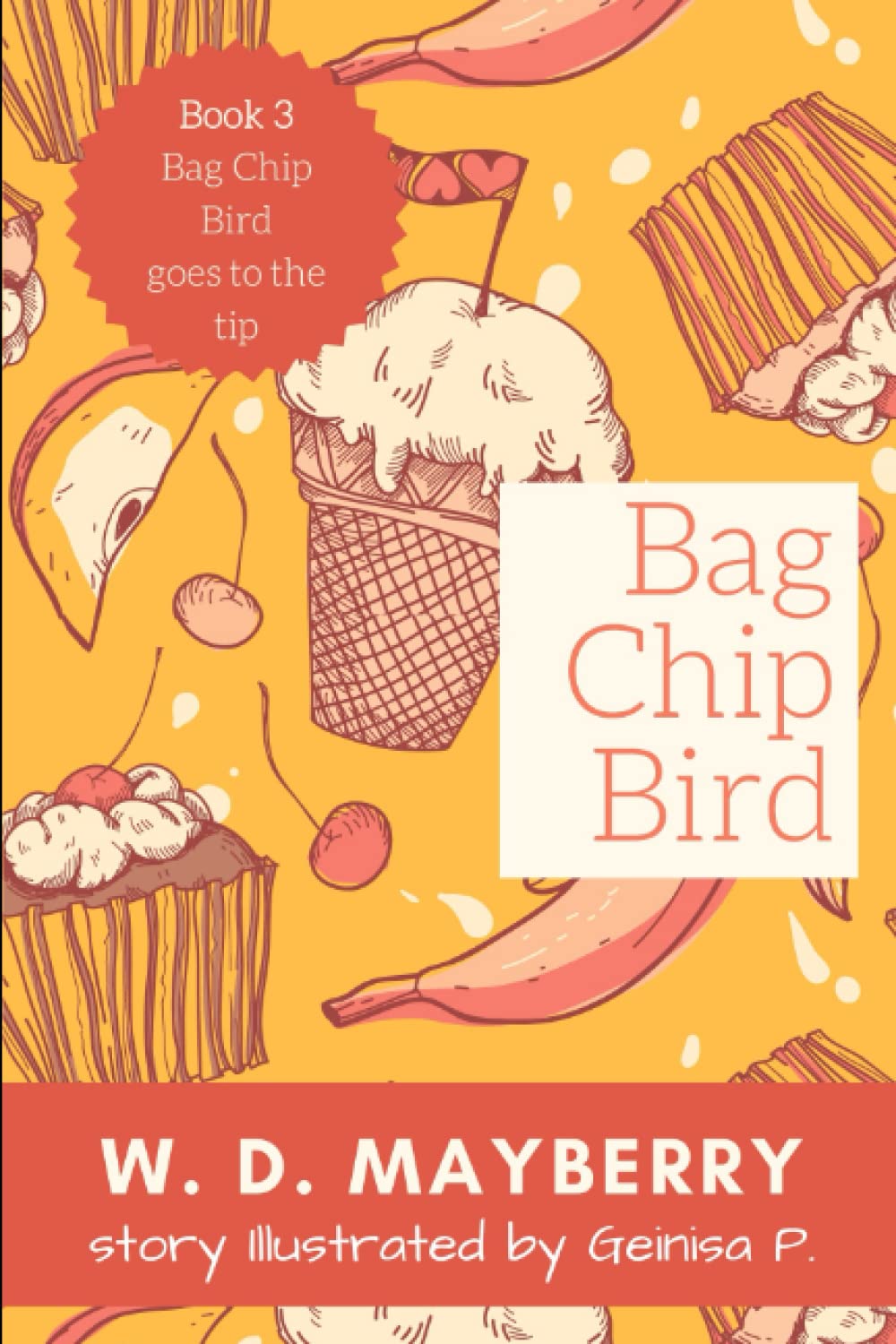 Bag Chip Bird goes to the tip (Paperback)