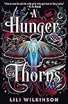 A Hunger of Thorns