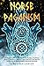 Norse Paganism: A Complete ...