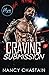 Craving Submission