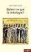 Qu'est-ce que la théologie ?