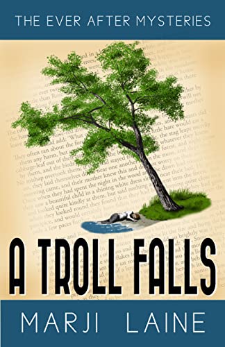 A Troll Falls (Ever After Mysteries #10)